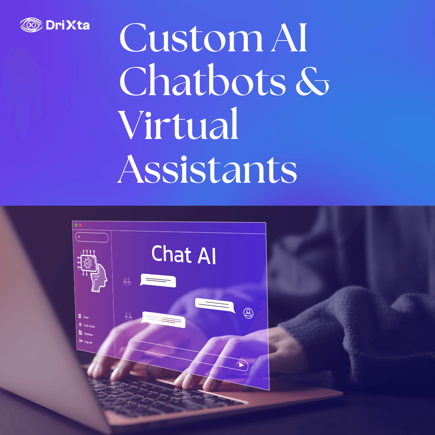DRIXTA Custom AI Chatbots & Virtual Assistants